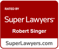 Rated By Super Lawyers | Robert Singer | SuperLawyers.com